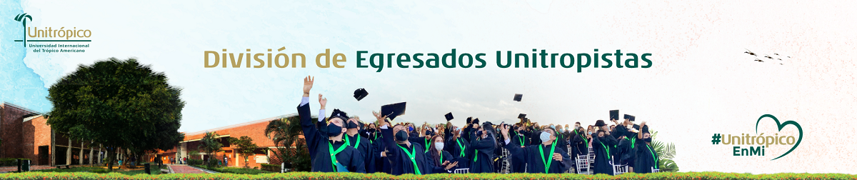 Egresados Unitrópico 1