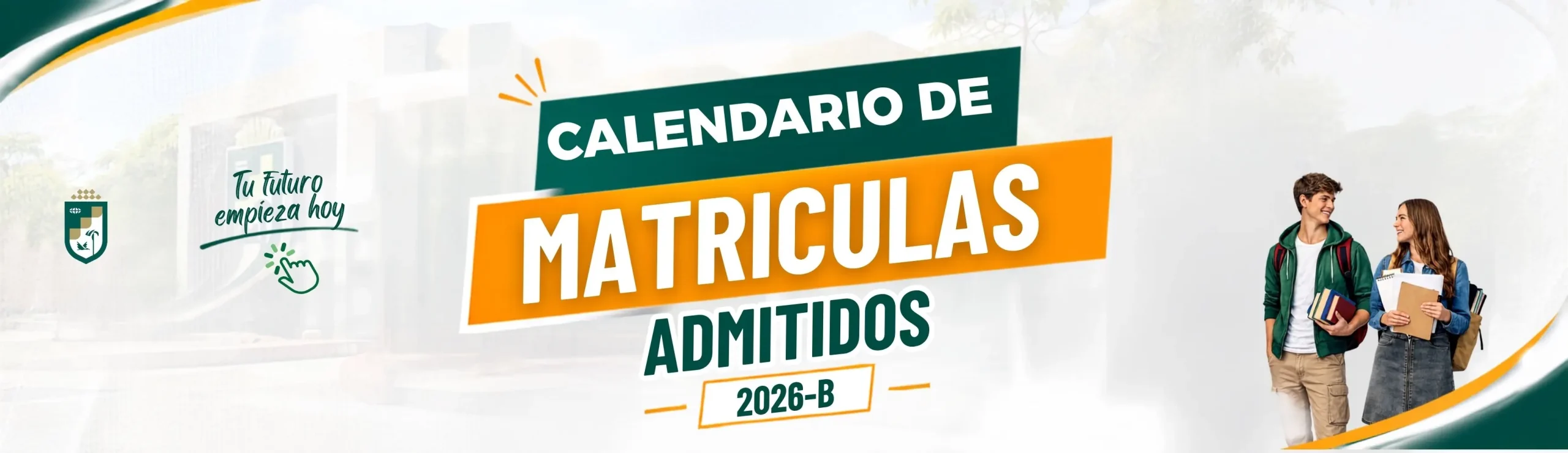 Calendario de Matriculas Admitidos 2026-B Unitrópico